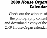 Download the house organ 2009 calendar