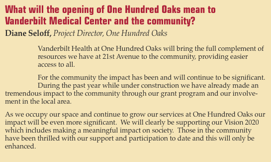 What will the opening of One Hundred Oaks mean to  Vanderbilt M