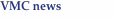 VMC news