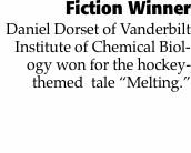 Fiction Winner  Daniel Dorset of Vanderbilt Institute of C