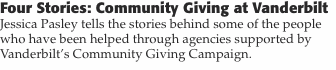Four Stories: Community Giving at Vanderbilt  Jessica Pasley te
