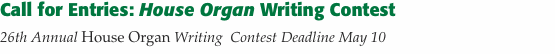 Call for Entries: House Organ Writing Contest 26th Annual House